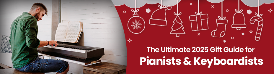 🎁 2025 Gift Guide for Pianists & Keyboardists