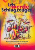 AMA-Verlag Ich werde Schlagzeuger Nowak Christian (incl. CD)