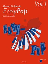 Easy Pop Vol. 1 Hellbach Daniel / 16 Klavierstücke (Pno)