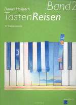 Tastenreisen Vol 2 Hellbach Daniel / 13 Klavierstücke