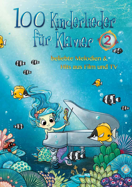 100 Kinderlieder Band 2 Für Keyboard