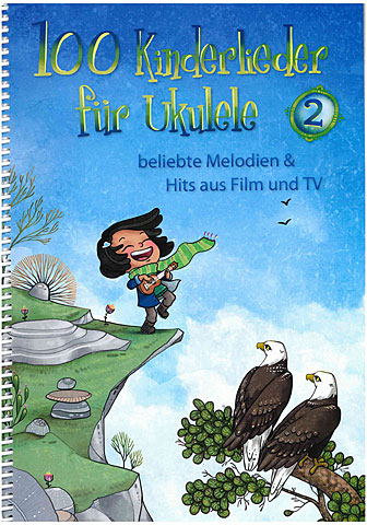 100 Kinderlieder Band 2 Für Ukulele