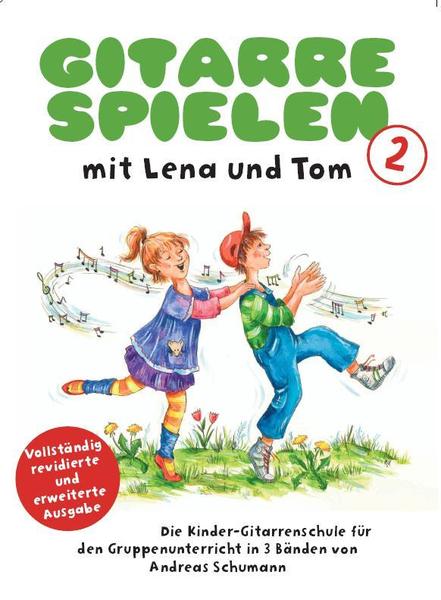 Bosworth Edition Gitarre Spielen mit Lena und Tom Vol 2 Schumann Andreas (incl. CD)