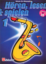 Hören Lesen und Spielen für Altsaxophon Band 1