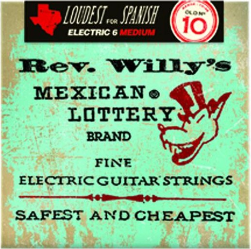 Rev. Willy's Mexican Lottery Nickel Plated Round Wound, Medium / .010 - .046