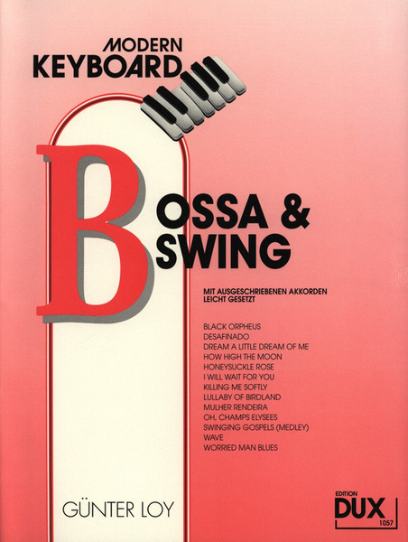 Dux Bossa & Swing Loy Günter / Modern Keyboard