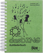 Das Ding Vol 1 Kultliederbuch / Bitzel, Bernhard / Lutz, Andreas