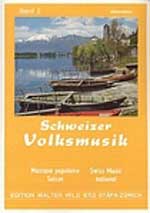 Schweizer Volksmusik Vol 2
