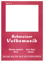 Schweizer Volksmusik Vol 3