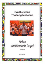 Eres Lilienthal 7 südafrikanische Gospels Buckman/Mokoena