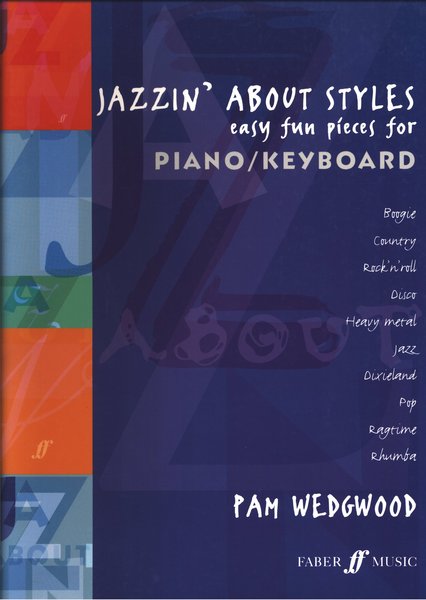 Faber Music Jazzin' about styles Pam Wedgwood