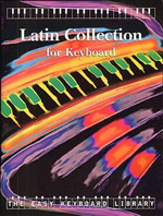 Faber Music Latin Collection / Easy Keyboard Library