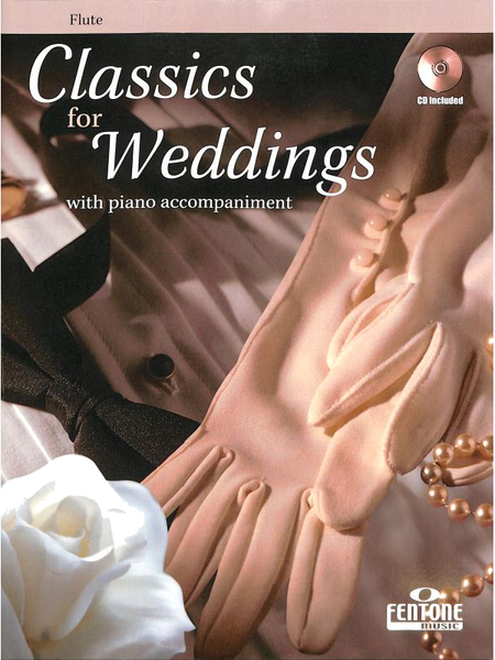 Classics for Weddings (Flute)