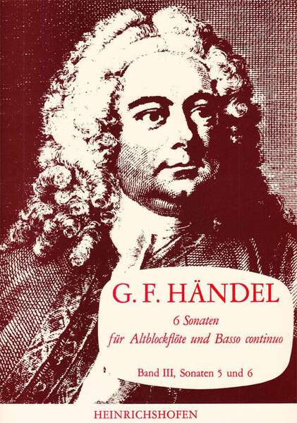 6 Sonaten Band 3 für Altblockflöte und Bc Händel Georg Friedrich / Sonaten No 5-6