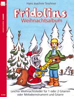 Heinrichshofen Fridolins Weihnachtsalbum / Teschner, Hans Joachim