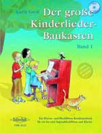 Holzschuh Grosse Kinderliederbaukasten 1 Gross Karin / Klavier- und Blockflötenbuch
