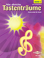 Meine allerersten Tastenträume Band 4 / Klavierschule für Kinder (Pno)