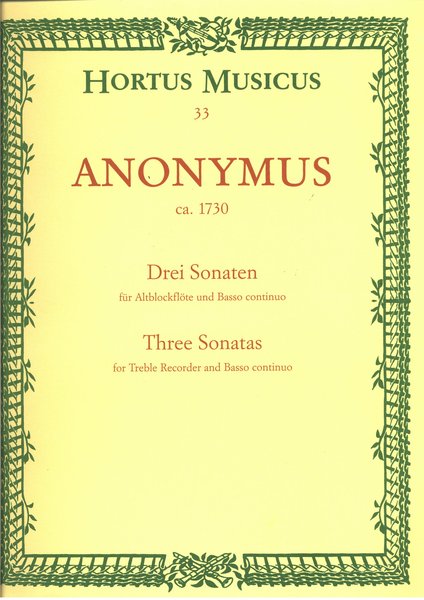 Hortus Musicus (BA) 3 Sonaten Anonymus