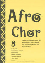 Afro Chor Vol 3 / Lieder aus Tansania