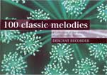 Kevin Mayhew 100 Classic Melodies / World's moste beautiful themes