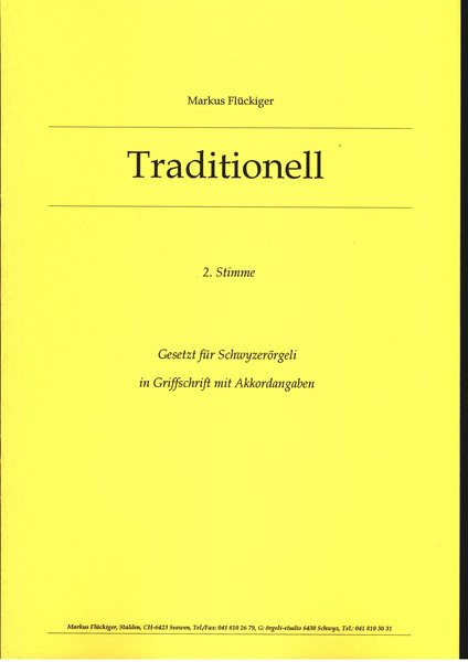 Traditionell Markus Flückiger (2 Stimme)