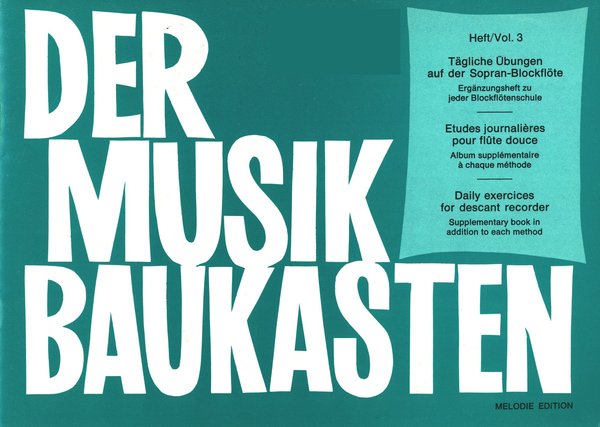 Melodie Edition Der Musik Baukasten Vol.3