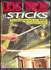 Melodie Edition Licks und Tricks mit Sticks Weibel Charlie
