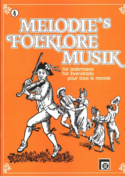 Melodie Edition Melodie's Folklore Musik Vol 4