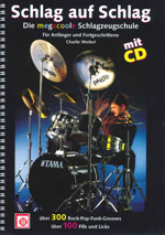 Melodie Edition Schlag auf Schlag Weibel Charlie / Megacoole Schlagzeugschule