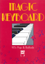 Melodie der Welt 90's Pop & Ballads / Magic Keyboard