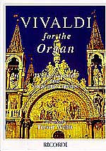 Ricordi London Vivaldi for the Organ Vivaldi Antonio