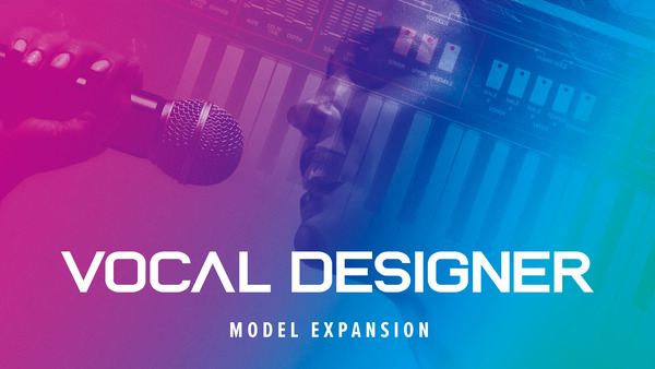 Roland Vocal Designer Model Expansion (Lifetime Key)