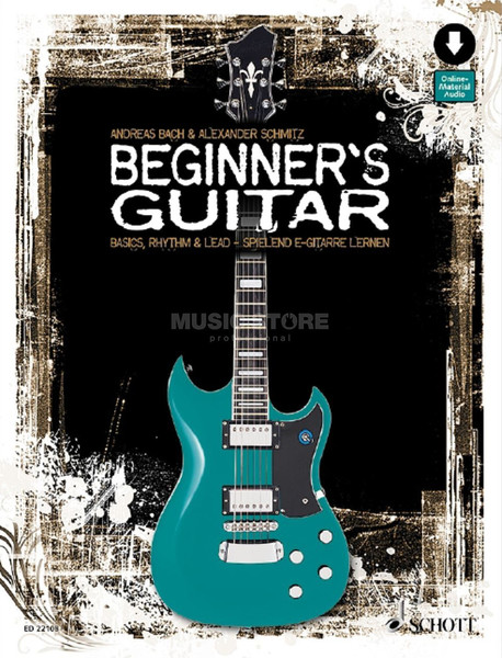 Schott Music Beginners Guitar / Bach, Andreas (incl. online audio)