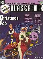 Schott Music Bläser-Mix Christmas Pop / B-Instrumente (incl. CD)
