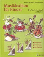 Schott Music Musiklexikon für Kinder / Heumann, Monika