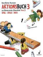 Piano Kids Aktionsbuch Vol 3 Heumann Hans-Günter / 978-3-7957-5167-8