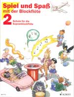 Schott Music Spiel und Spass Vol 2 Schule