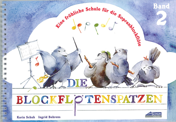 Schuh Musikverlag Die Blockflötenspatzen Vol 2 (SBlfl)