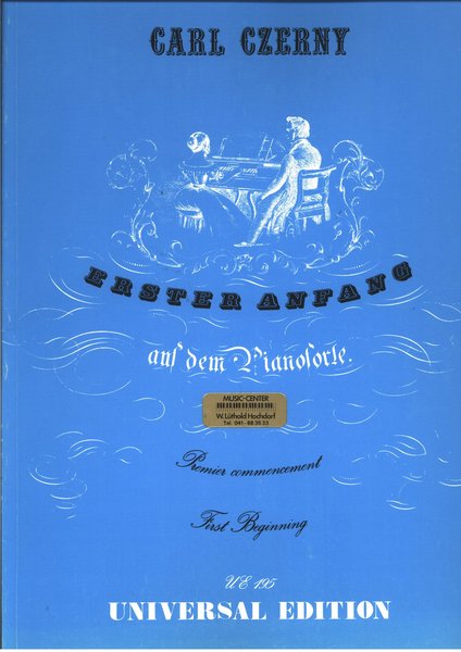 Universal Edition Erster Anfang Czerny Carl (Pianoforte)