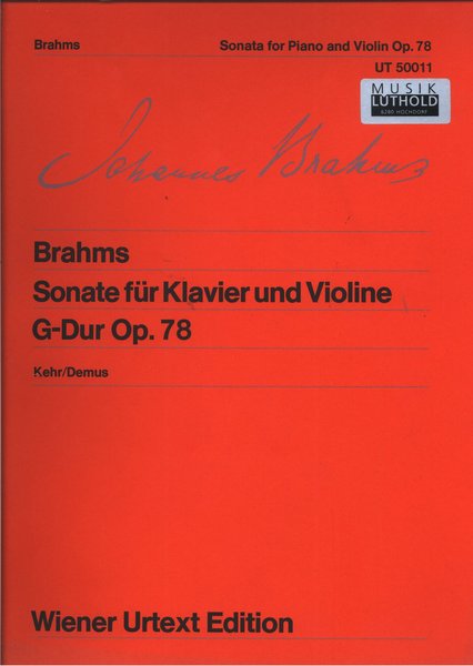 Urtext Edition Sonate für Klavier und Violine G-Dur Op.78 Brahms Johannes