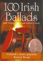 Walton Dublin 100 Irish Ballads Vol 1