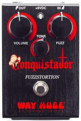 WAY HUGE CONQUISTADOR FUZZSTORTION