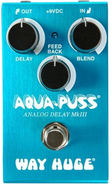 Way Huge Smalls Aqua-Puss Analog Delay MkIII