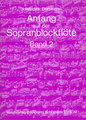 Bornmann Musikverlag Anfang auf der Sopranblfl V.2 Bornmann Johannes Lehrbücher für Sopranblockflöte