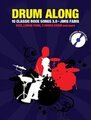 Bosworth Edition Drum Along - 10 Classic Rock Songs 3.0 (incl. audio)