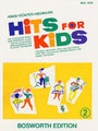 Bosworth Edition Hits for kids Vol 2 Heumann Hans-Günter