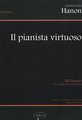 Carisch Il pianista virtuoso / 60 esercizi (Pno)