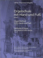 Doblinger Orgelschule mit Hand und Fuss Band 3 / Wegele, Ulrike Theresia Livros para órgãos