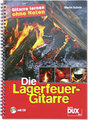 Dux Die Lagerfeuer-Gitarre / Kuhnle, Martin (incl. CD) Manuali per Chitarra Classica