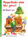 Edition Conbrio Morgen Kinder wird's was geben Takeda-Caspers Tamaki / Advents- und Weihnachtslieder